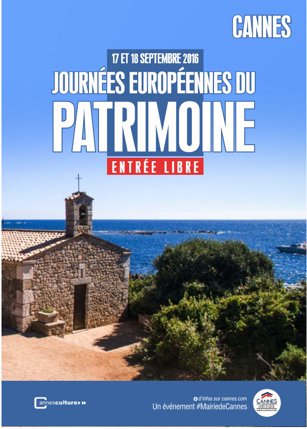 JOURNEES DU PATRIMOINE 17 ET 18 SEPTEMBRE 2016 - Les communautés cannoises vous invitent à découvrir leurs patrimoines