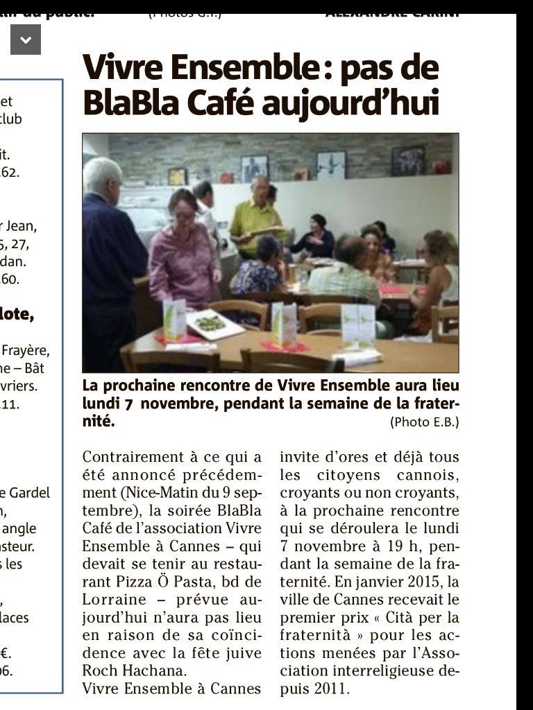 Le BlaBla Café qui devait avoir lieu le Lundi 3 octobre est reporté au Lundi 7 Novembre... pour cause de Nouvel an de nos amis juifs !!!!