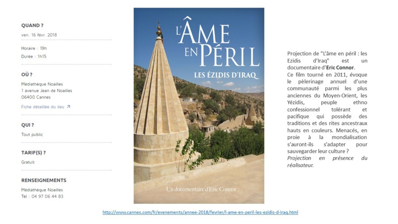 INVITATION A LA PROJECTION DE "L'AME EN PERIL DES EZIDIS D'IRAK" en présence du réalisateur le 16 Février à la Médiathèque Noailles...  INVITATION A LA PROJECTION DE "L'AME EN PERIL DES EZIDIS D'IRAK" en présence du réalisateur le 16 Février à la Médiathèque Noailles...