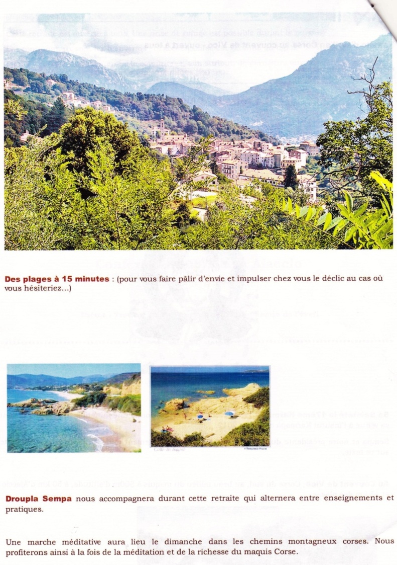Une retraite bouddhiste en Corse au mois d'Avril !!! Avis aux amateurs de beauté, de calme et de compassion....