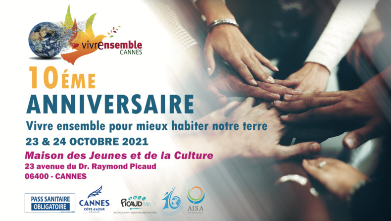 Dixième festival Vivre Ensemble à Cannes 23 et 24 Octobre MJC Picaud