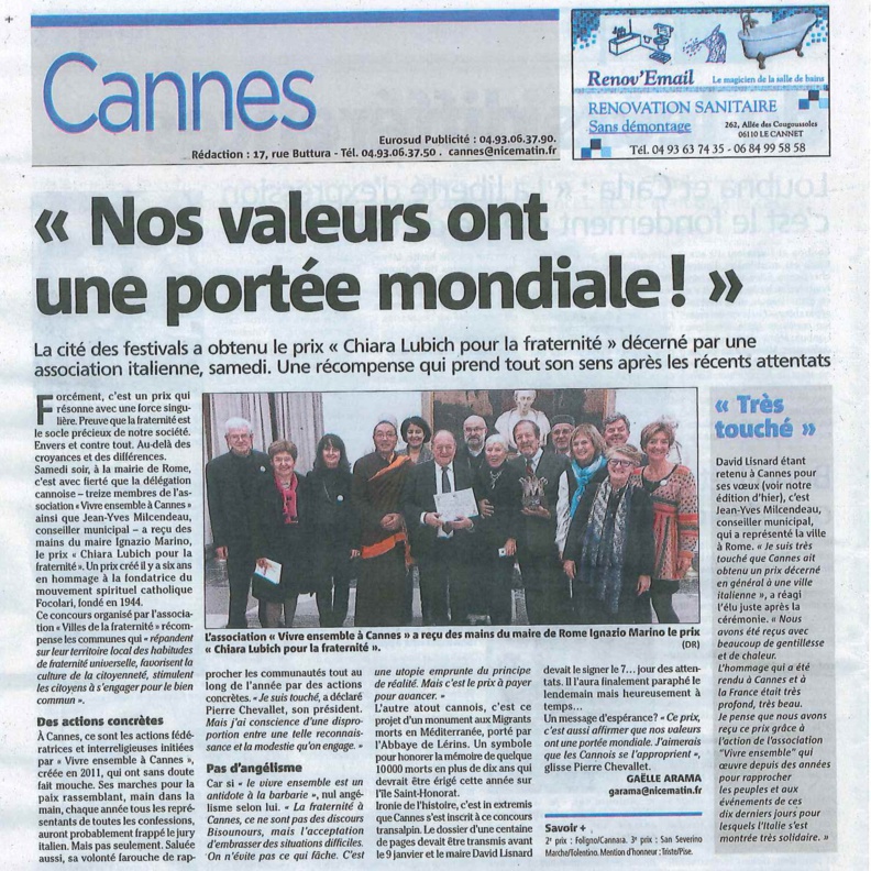 Cannes ville la plus fraternelle !!!! Lorsque le VEAC, Cannes et l'Italie se rencontrent au sommet de la Fraternité ! Cannes ville la plus fraternelle !!!! Lorsque le VEAC, Cannes et l'Italie se rencontrent au sommet de la Fraternité !