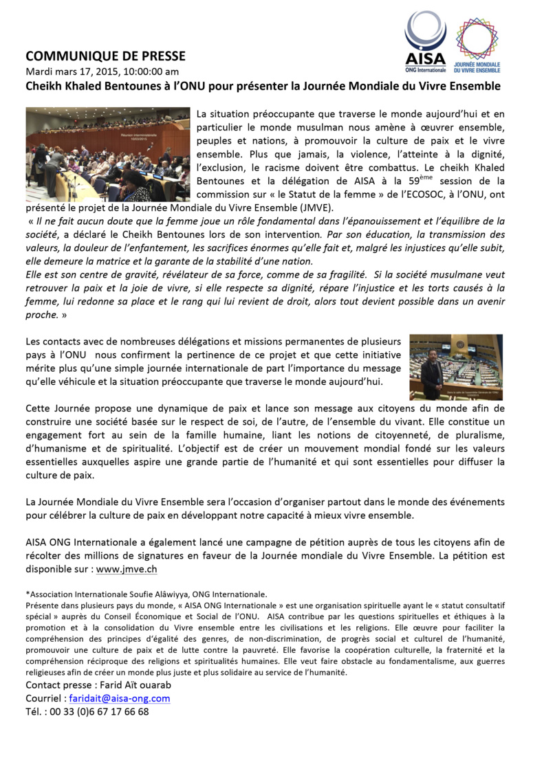 Cheikh Khaled	Bentounes à l’ONU	pour	présenter	la Journée Mondiale du Vivre Ensemble...