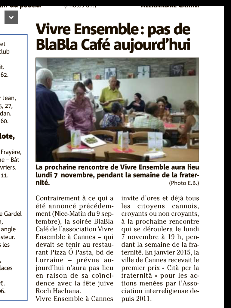 Le BlaBla Café qui devait avoir lieu le Lundi 3 octobre est reporté au Lundi 7 Novembre... pour cause de Nouvel an de nos amis juifs !!!!