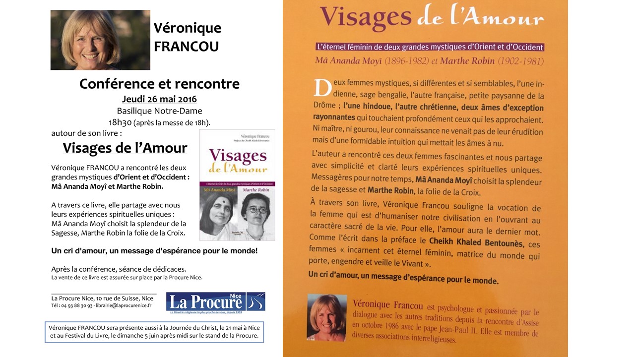 "Visages de l'Amour" - Un cri d'amour, un message d'espérance pour le monde ! - Basilique Notre Dame à Nice - Jeudi 26 mai 2016 à 18h30